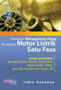 Image of Panduan Menggulang Ulang Kumparan Motor Listrik Satu Fasa